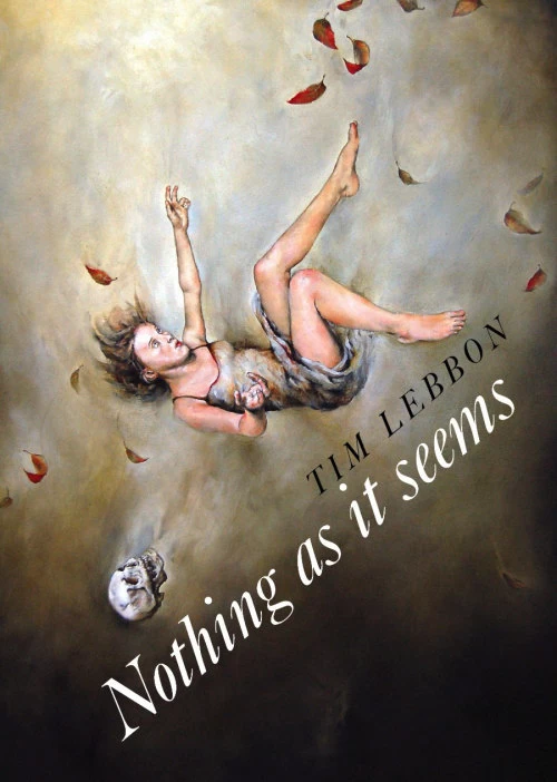 Nothing as It Seems by Tim Lebbon