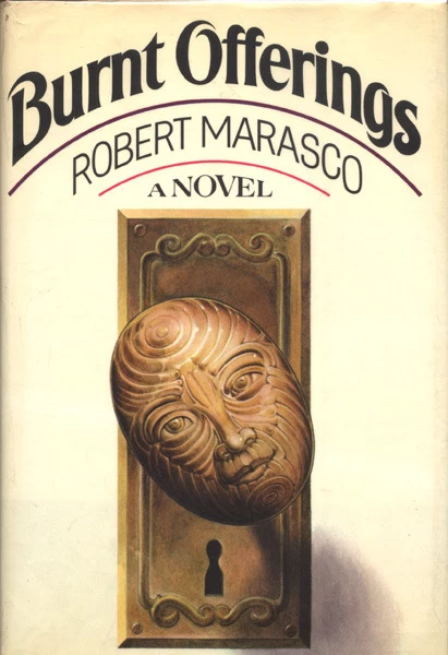 Burnt Offerings by Robert Marasco