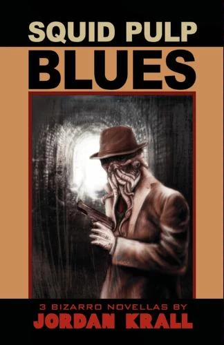 Squid Pulp Blues