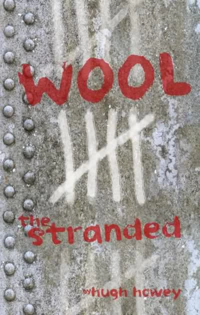 Wool 5: The Stranded (Wool #5) by Hugh Howey