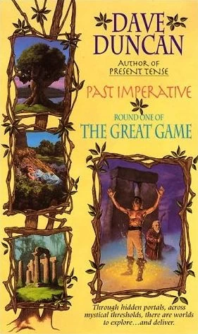 Past Imperative (The Great Game #1) by Dave Duncan