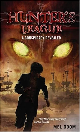 A Conspiracy Revealed (Hunter's League #1) by Mel Odom