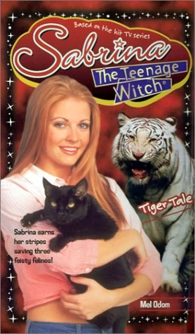 Tiger Tale (Sabrina the Teenage Witch #41) by Mel Odom