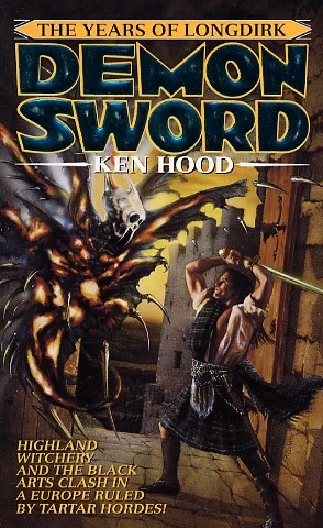 Demon Sword (The Years of Longdirk #1) by Ken Hood