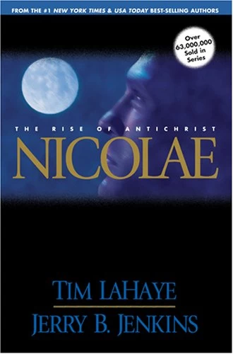 Nicolae (Left Behind #3) by Jerry B. Jenkins, Tim LaHaye