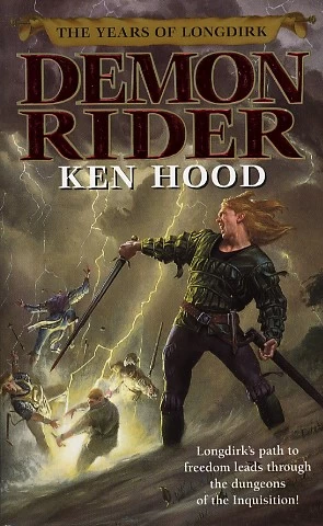 Demon Rider (The Years of Longdirk #2) by Ken Hood