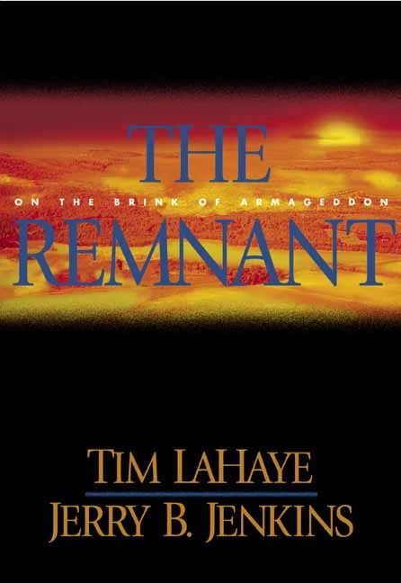 The Remnant (Left Behind #10) by Jerry B. Jenkins, Tim LaHaye