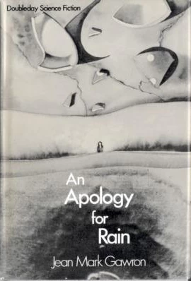 An Apology for Rain