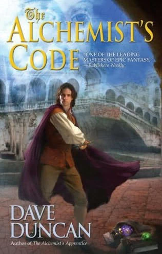 The Alchemist's Code (Maestro Nostradamus #2) by Dave Duncan