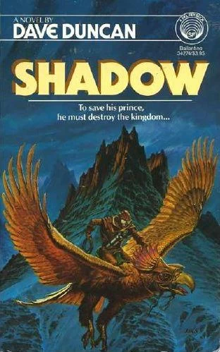 Shadow by Dave Duncan