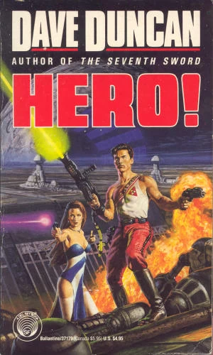 Hero! by Dave Duncan