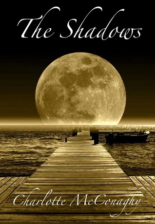 The Shadows by Charlotte McConaghy