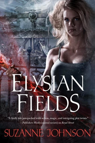 Elysian Fields (Sentinels of New Orleans #3) by Suzanne Johnson
