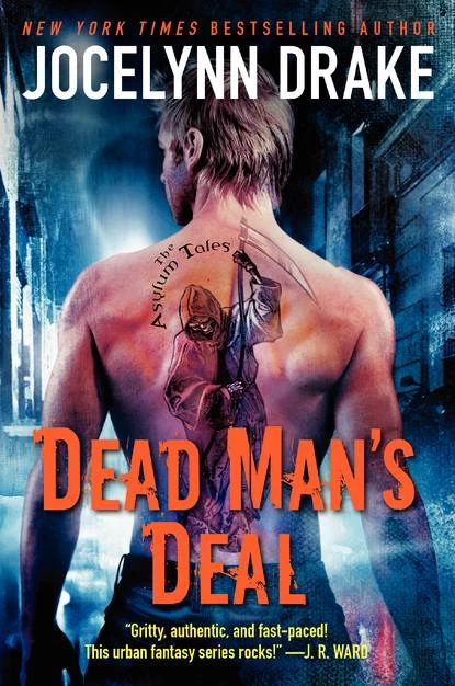 Dead Man's Deal (The Asylum Tales #2) by Jocelynn Drake