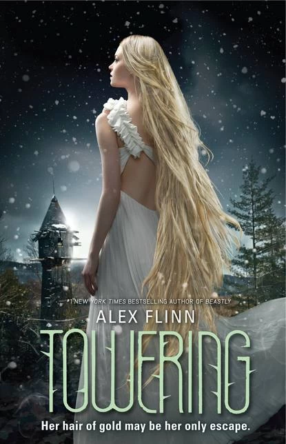 Towering by Alex Flinn