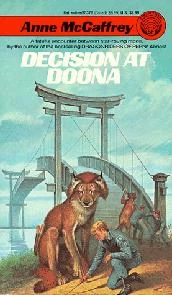 Decision at Doona (Doona #1) by Anne McCaffrey