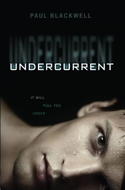 Undercurrent by Paul E. Blackwell