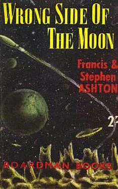 Wrong Side of the Moon by Francis Leslie Ashton, Stephen Ashton