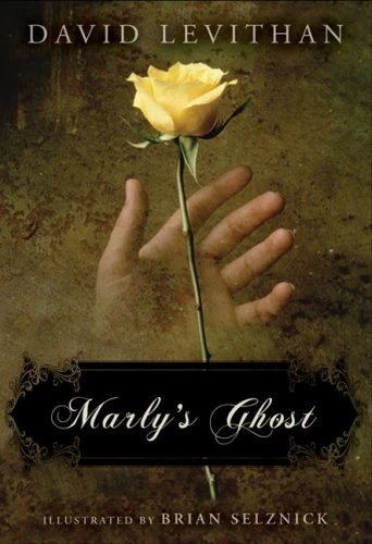 Marly's Ghost by David Levithan
