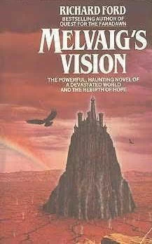 Melvaig's Vision (Faradawn #2) by Richard Ford