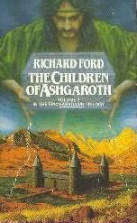 The Children of Ashgaroth (Faradawn #3) by Richard Ford