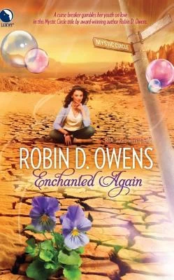 Enchanted Again (Mystic Circle #2) by Robin D. Owens