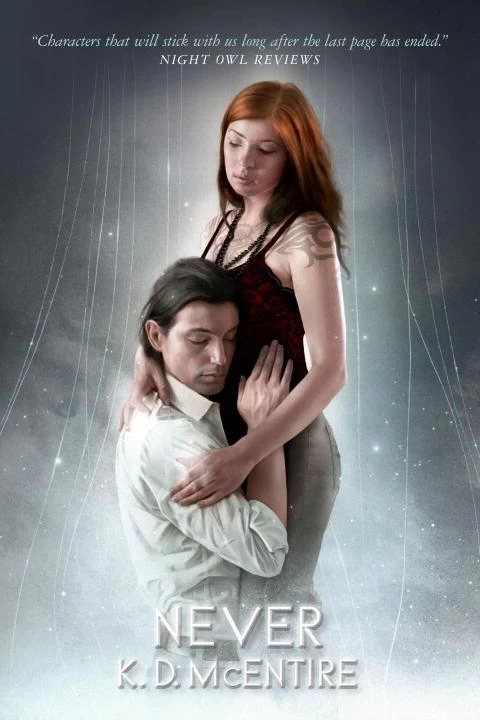 Never (Lightbringer #3) by K. D. McEntire