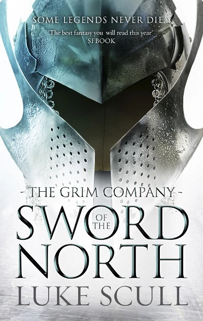 Sword of the North (The Grim Company #2) by Luke Scull