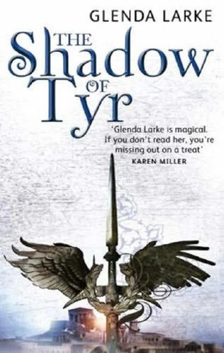 The Shadow of Tyr (The Mirage Makers #2) by Glenda Larke
