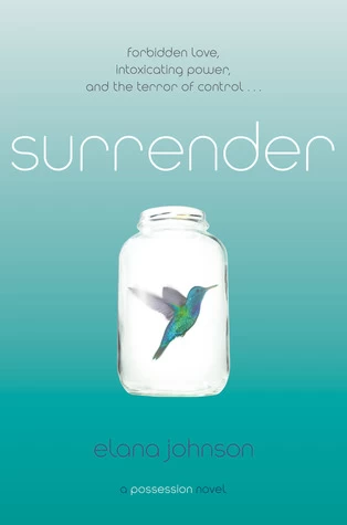 Surrender (Possession #2) by Elana Johnson