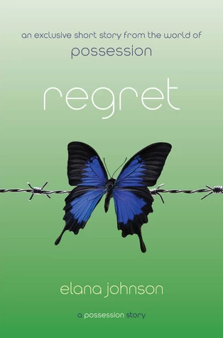 Regret (Possession) by Elana Johnson