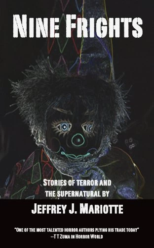 Nine Frights by Jeffrey J. Mariotte