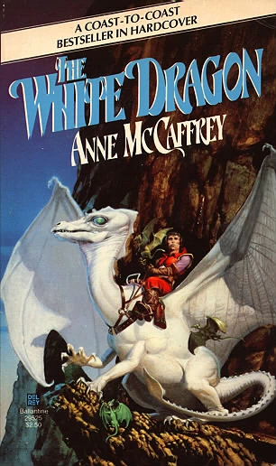 The White Dragon (The Dragonriders of Pern #3) by Anne McCaffrey