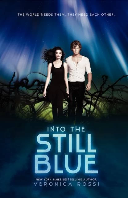 Into the Still Blue (Under the Never Sky trilogy #3) by Veronica Rossi
