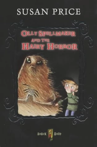 Olly Spellmaker and the Hairy Horror
