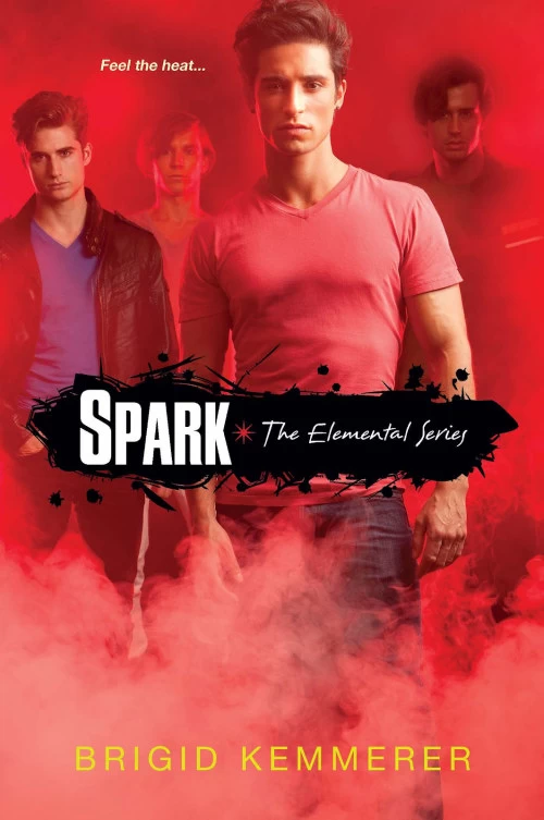 Spark (Elemental #2) by Brigid Kemmerer