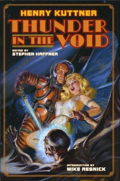 Thunder in the Void by Henry Kuttner