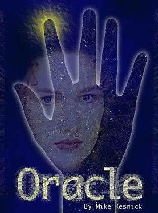 Oracle (Oracle #2) by Mike Resnick