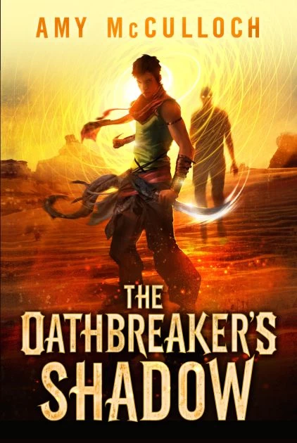 The Oathbreaker's Shadow (The Knots Sequence #1) by Amy McCulloch