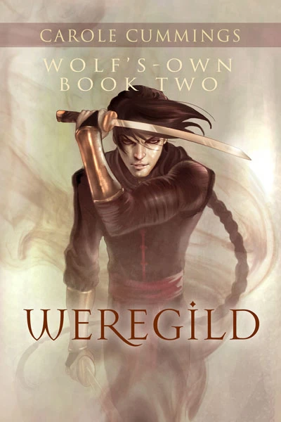 Weregild (Wolf's-own #2) by Carole Cummings