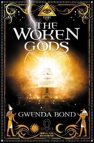 The Woken Gods by Gwenda Bond