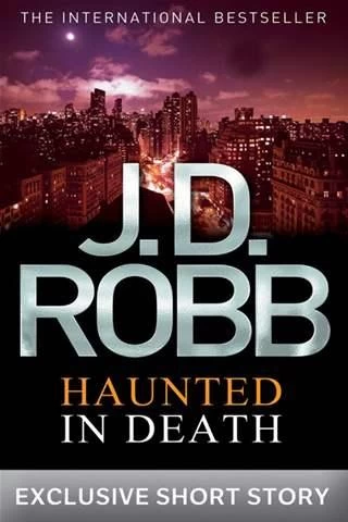 Haunted in Death by J. D. Robb