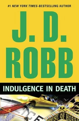 Indulgence in Death (In Death #31) by J. D. Robb