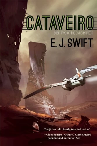 Cataveiro (The Osiris Project #2) by E. J. Swift