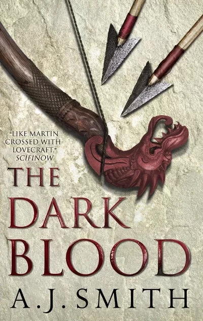 The Dark Blood (The Long War #2) by A. J. Smith