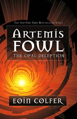 The Opal Deception (Artemis Fowl #4) by Eoin Colfer