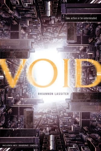 Void (Hex) by Rhiannon Lassiter