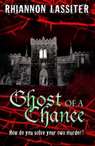 Ghost of a Chance by Rhiannon Lassiter