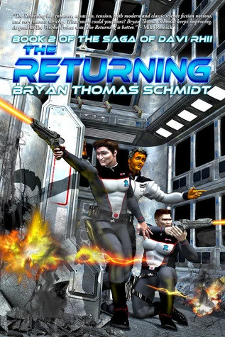 The Returning (The Saga of Davi Rhii #2) by Bryan Thomas Schmidt