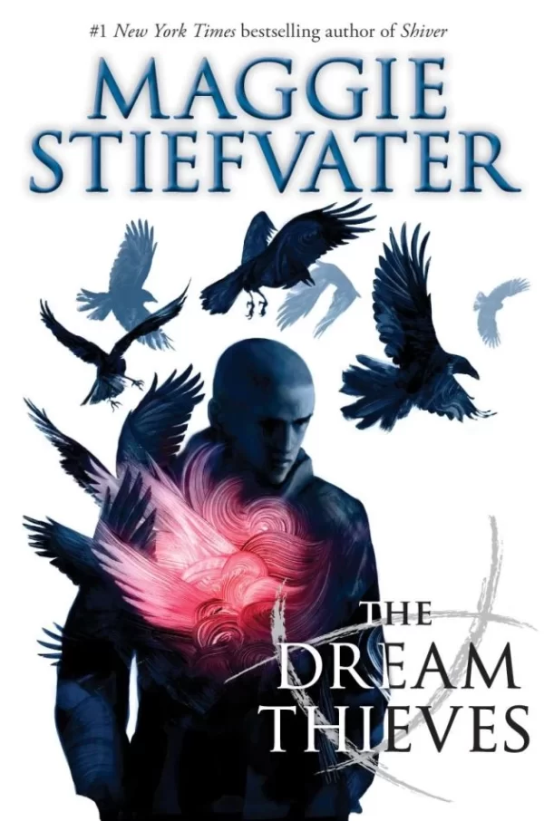 The Dream Thieves (The Raven Cycle #2) by Maggie Stiefvater